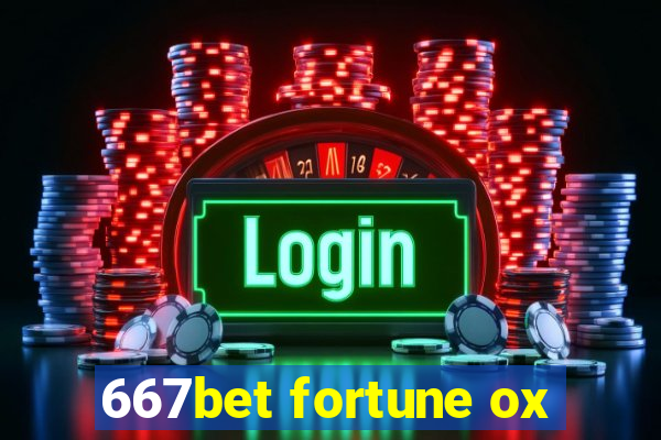 667bet fortune ox